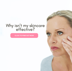 Why isn't my skincare effective?