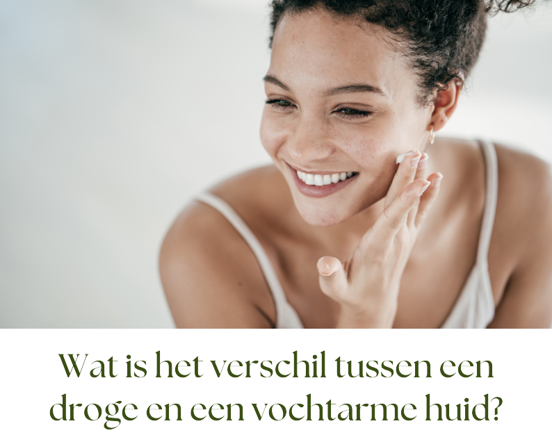 Is je huid droog of gedehydrateerd?
